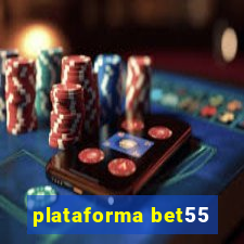 plataforma bet55